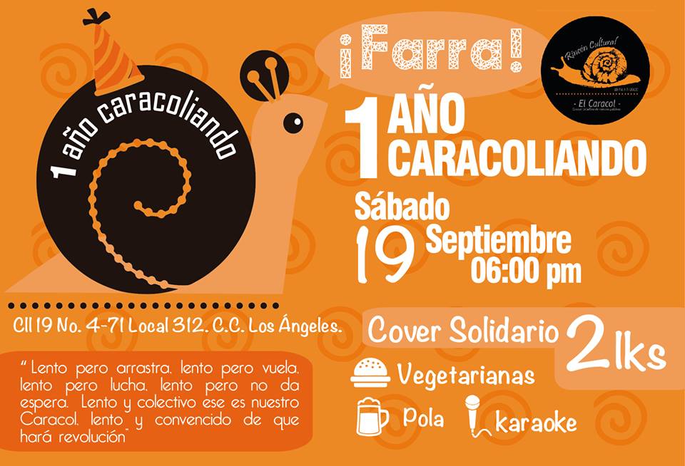 ¡Farra! un año Caracoliando