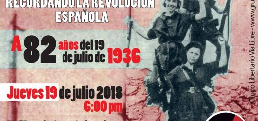 Encuentro Ácrata: Recordando la Revolución Española. Julio 19 de 2018