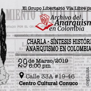 Presentación del Archivo del Anarquismo en Colombia 29/03/2019