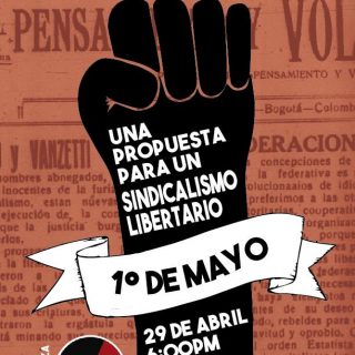 Encuentros Ácratas: Una propuesta para un sindicalismo libertario. 29/04/2019