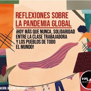 Reflexiones sobre la pandemia global