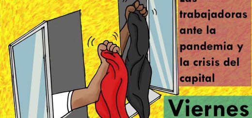 Encuentros Ácratas: Las trabajadoras ante la pandemia y la crisis del capital