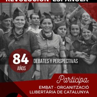 Encuentros Ácratas: Revolución Española. 84 años, debates y perspectivas