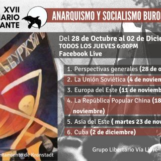XVII Seminario militante: Anarquismo y socialismo burocrático