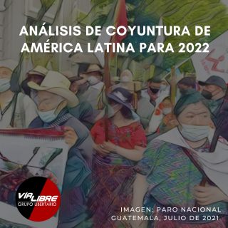 Análisis de coyuntura de América Latina para 2022