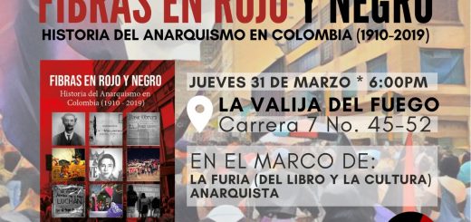 Conversatorio sobre el libro: «Fibras en Rojo y Negro. Historia del Anarquismo en Colombia (1910-2019)» en la Furia Anarquista