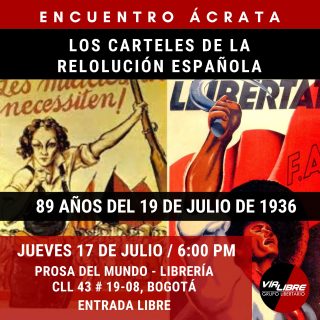 Encuentro Ácrata: Los carteles de la Revolución Española